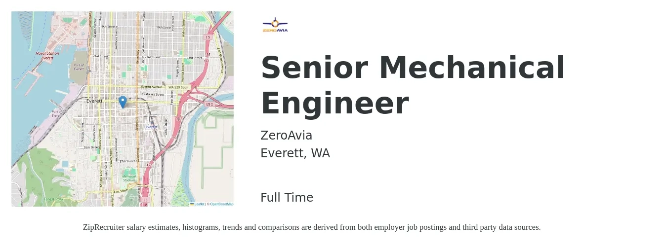 ZeroAvia job posting for a Senior Mechanical Engineer in Everett, WA with a salary of $115,400 to $152,400 Yearly with a map of Everett location.