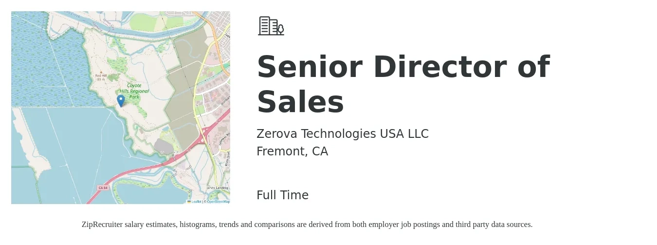 Zerova Technologies USA LLC job posting for a Senior Director of Sales in Fremont, CA with a salary of $200,000 Yearly with a map of Fremont location.