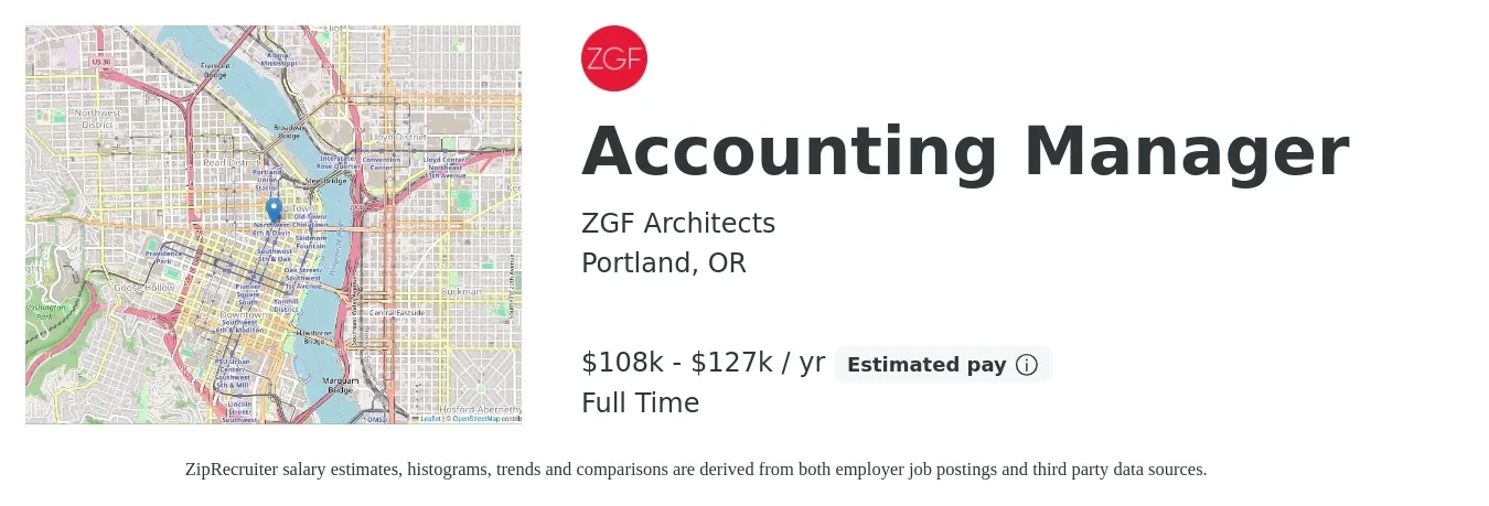 ZGF Architects job posting for a Accounting Manager in Portland, OR with a salary of $82,700 to $118,700 Yearly with a map of Portland location.
