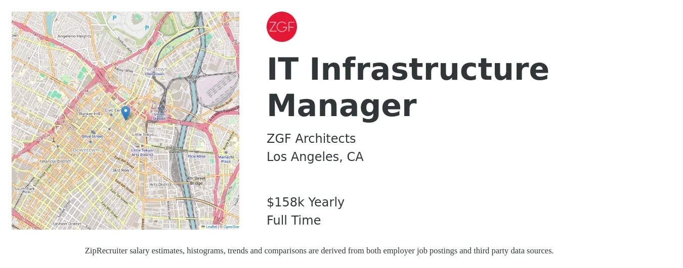ZGF Architects job posting for a IT Infrastructure Manager in Los Angeles, CA with a salary of $143,000 to $158,000 Yearly with a map of Los Angeles location.