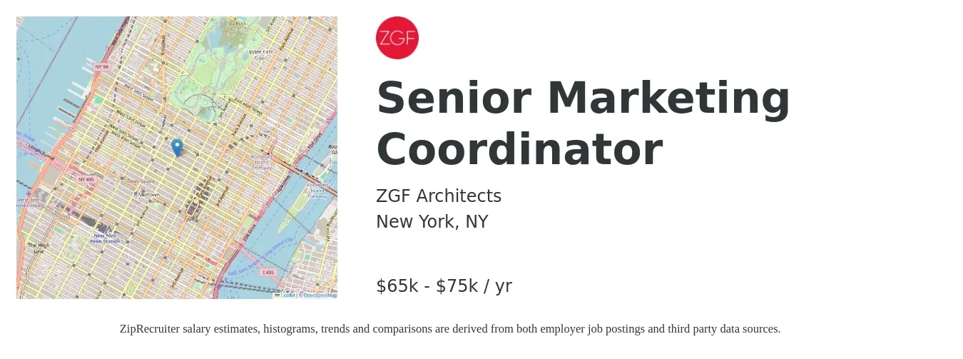 ZGF Architects job posting for a Senior Marketing Coordinator in New York, NY with a salary of $65,000 to $75,000 Yearly with a map of New York location.