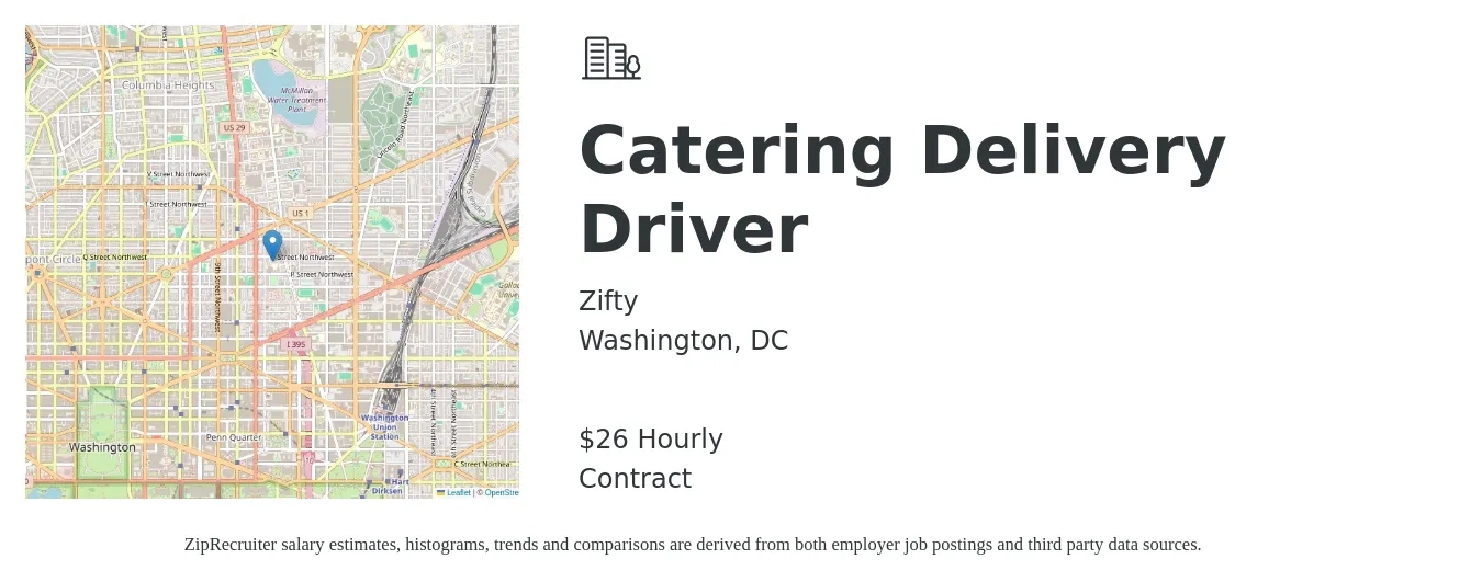 Zifty job posting for a Catering Delivery Driver in Washington, DC with a salary of $28 Hourly with a map of Washington location.