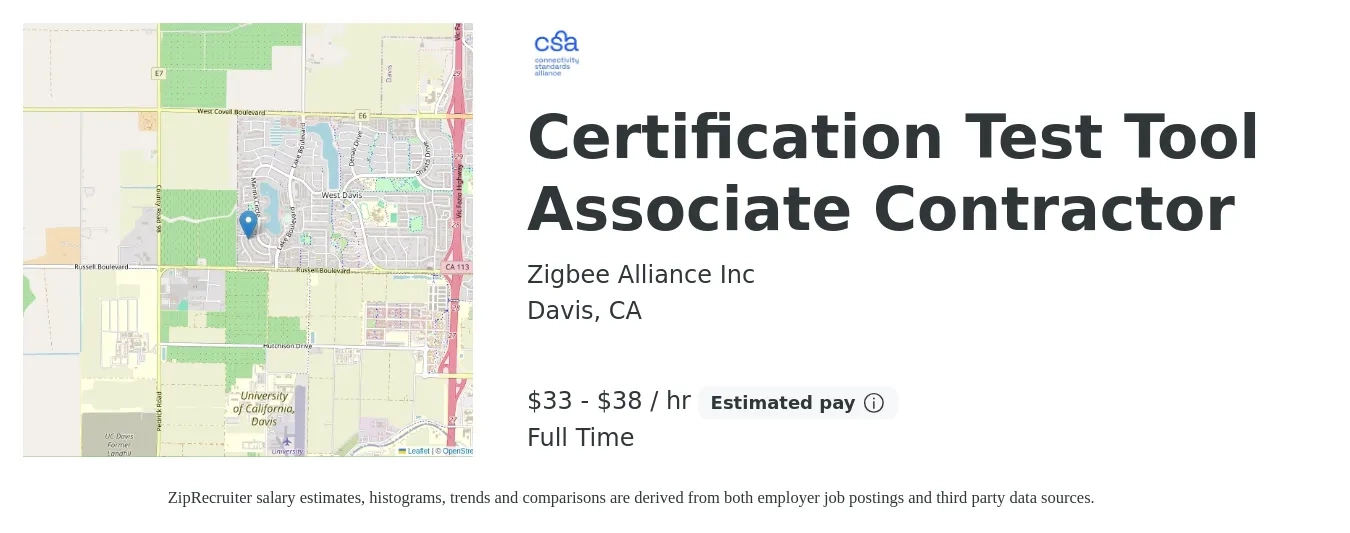 Zigbee Alliance Inc job posting for a Certification Test Tool Associate Contractor in Davis, CA with a salary of $35 to $40 Hourly with a map of Davis location.
