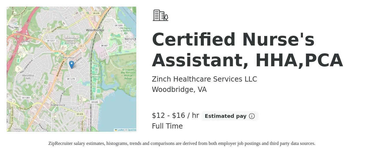 Zinch Healthcare Services LLC job posting for a Certified Nurse's Assistant, HHA,PCA in Woodbridge, VA with a salary of $13 to $17 Hourly with a map of Woodbridge location.