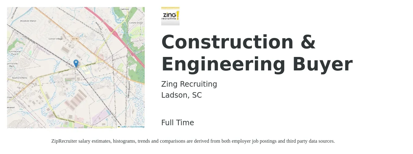 Zing Recruiting job posting for a Construction & Engineering Buyer in Ladson, SC with a salary of $51,700 to $74,200 Yearly with a map of Ladson location.
