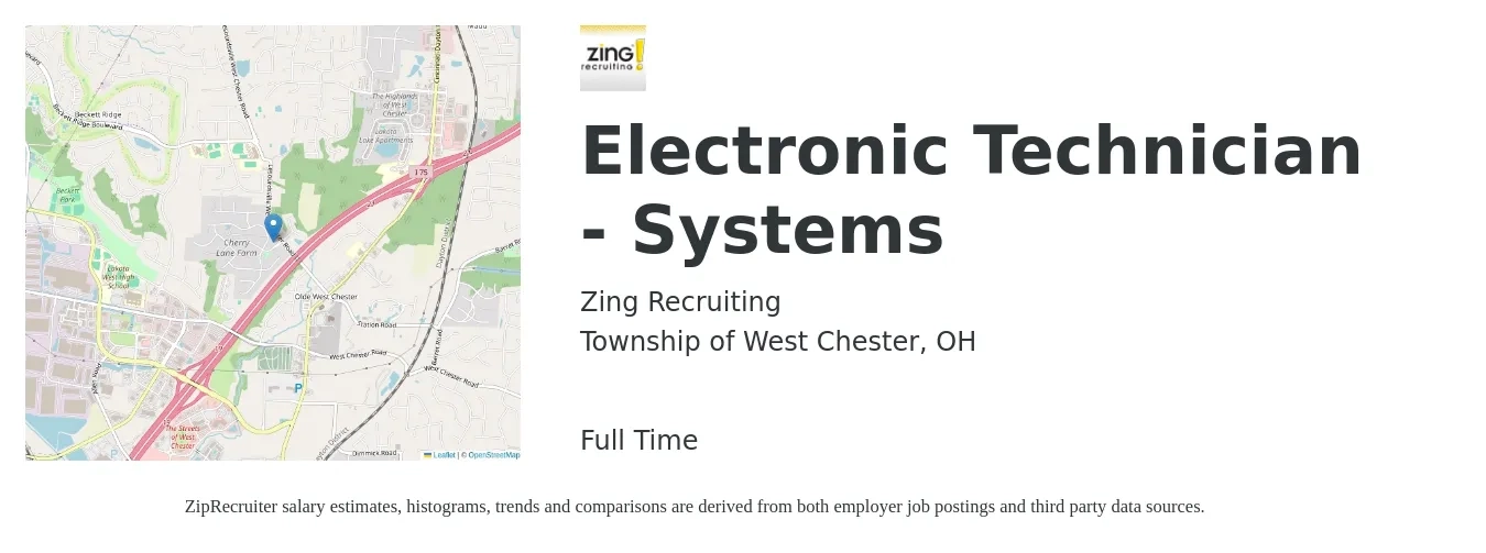 Zing! Recruiting job posting for a Electronic Technician - Systems in Township of West Chester, OH with a salary of $24 to $26 Hourly with a map of Township of West Chester location.