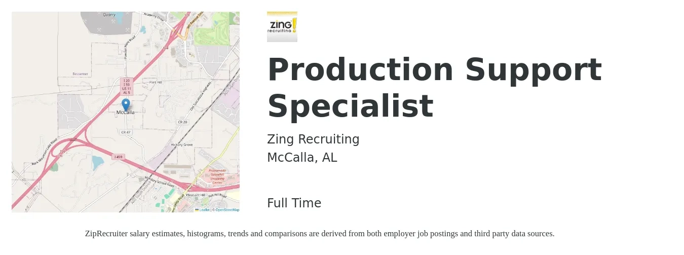 Zing Recruiting job posting for a Production Support Specialist in McCalla, AL with a salary of $16 to $22 Hourly with a map of McCalla location.