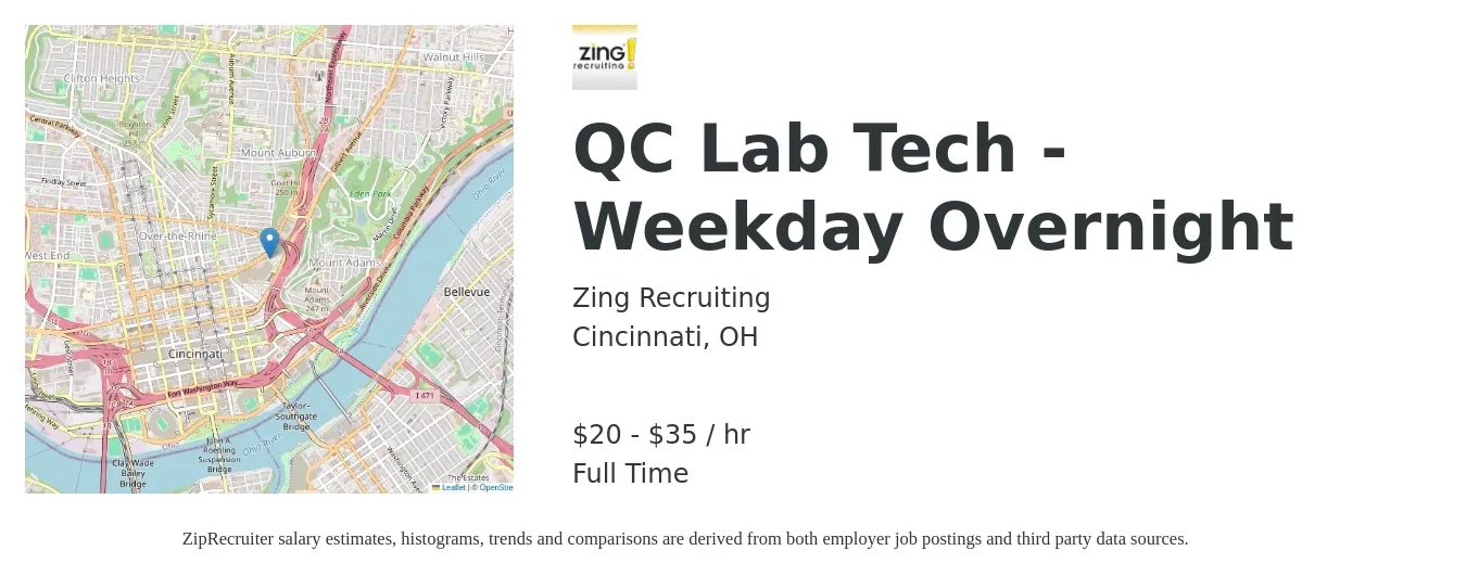 Zing Recruiting job posting for a QC Lab Tech - Weekday Overnight in Cincinnati, OH with a salary of $22 to $36 Hourly with a map of Cincinnati location.