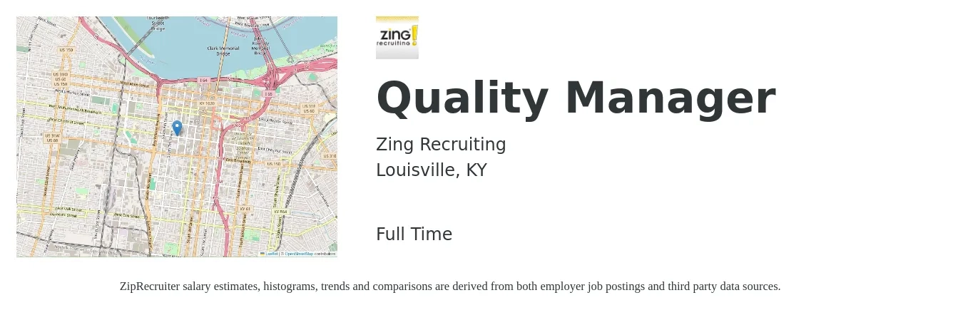 Zing Recruiting job posting for a Quality Manager in Louisville, KY with a salary of $67,700 to $105,700 Yearly with a map of Louisville location.
