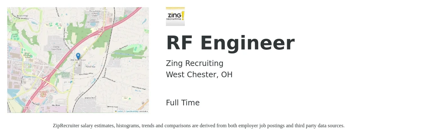 Zing Recruiting job posting for a RF Engineer in West Chester, OH with a salary of $92,000 to $131,100 Yearly with a map of West Chester location.