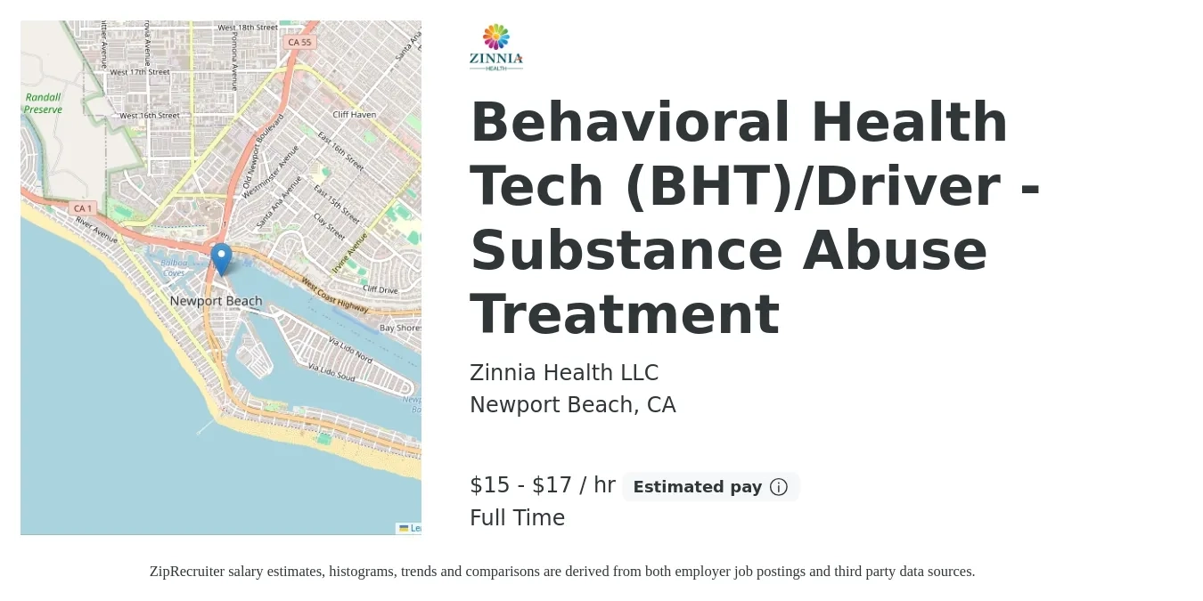 Zinnia Health LLC job posting for a Behavioral Health Tech (BHT)/Driver - Substance Abuse Treatment in Newport Beach, CA with a salary of $16 to $18 Hourly with a map of Newport Beach location.