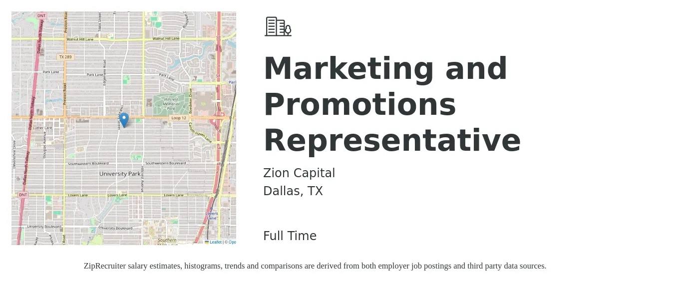 Zion Capital job posting for a Marketing and Promotions Representative in Dallas, TX with a salary of $34,800 to $48,900 Yearly with a map of Dallas location.