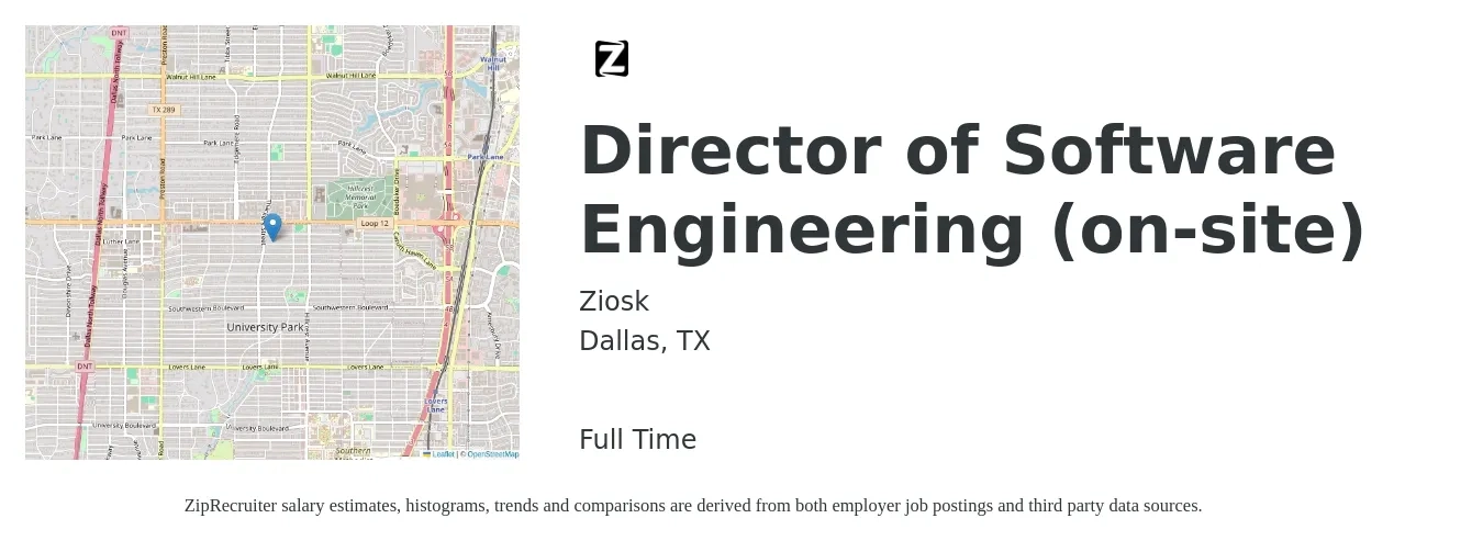 Ziosk job posting for a Director of Software Engineering (on-site) in Dallas, TX with a salary of $231,900 Yearly with a map of Dallas location.