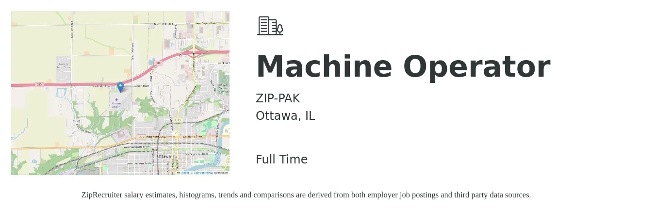 ZIP-PAK job posting for a Machine Operator in Ottawa, IL with a salary of $20 Hourly with a map of Ottawa location.