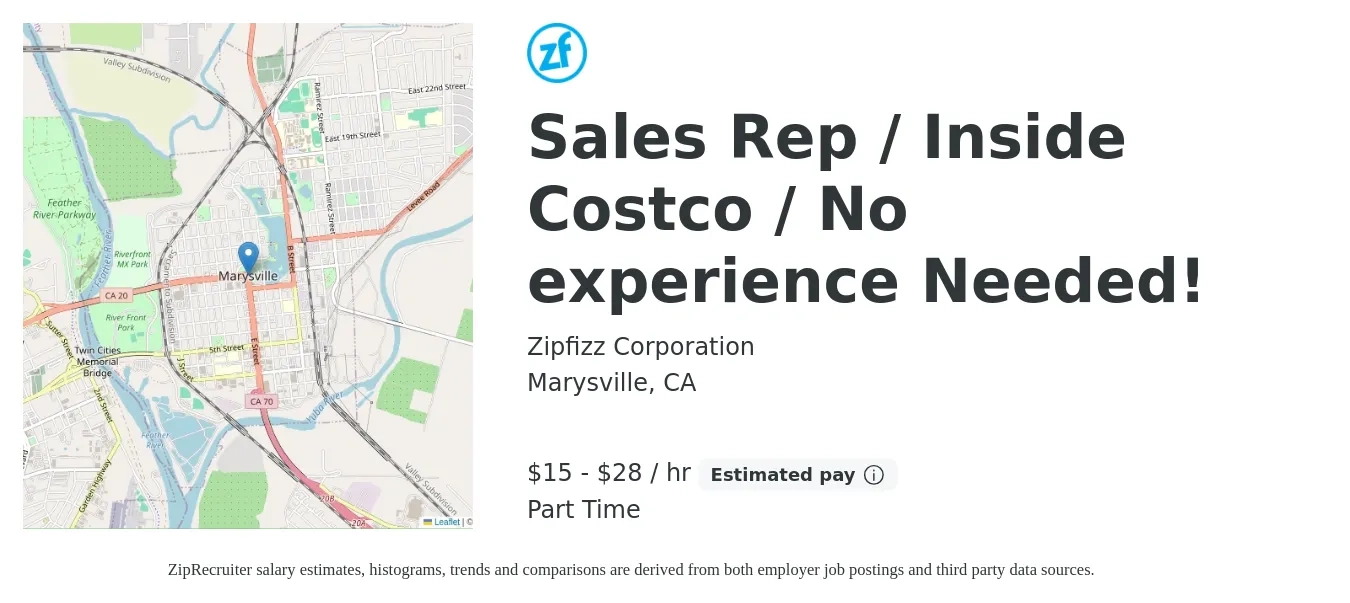 Zipfizz Corporation job posting for a Sales Rep / Inside Costco / No experience Needed! in Marysville, CA with a salary of $16 to $30 Hourly with a map of Marysville location.