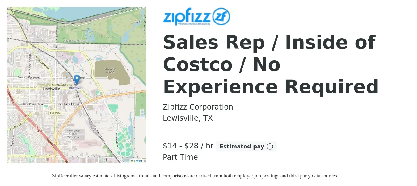 Zipfizz Corporation job posting for a Sales Rep / Inside of Costco / No Experience Required in Lewisville, TX with a salary of $15 to $30 Hourly with a map of Lewisville location.