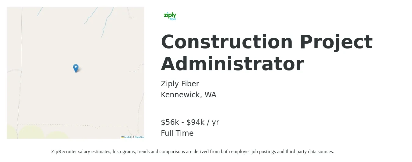 Ziply Fiber job posting for a Construction Project Administrator in Kennewick, WA with a salary of $56,400 to $94,000 Yearly with a map of Kennewick location.