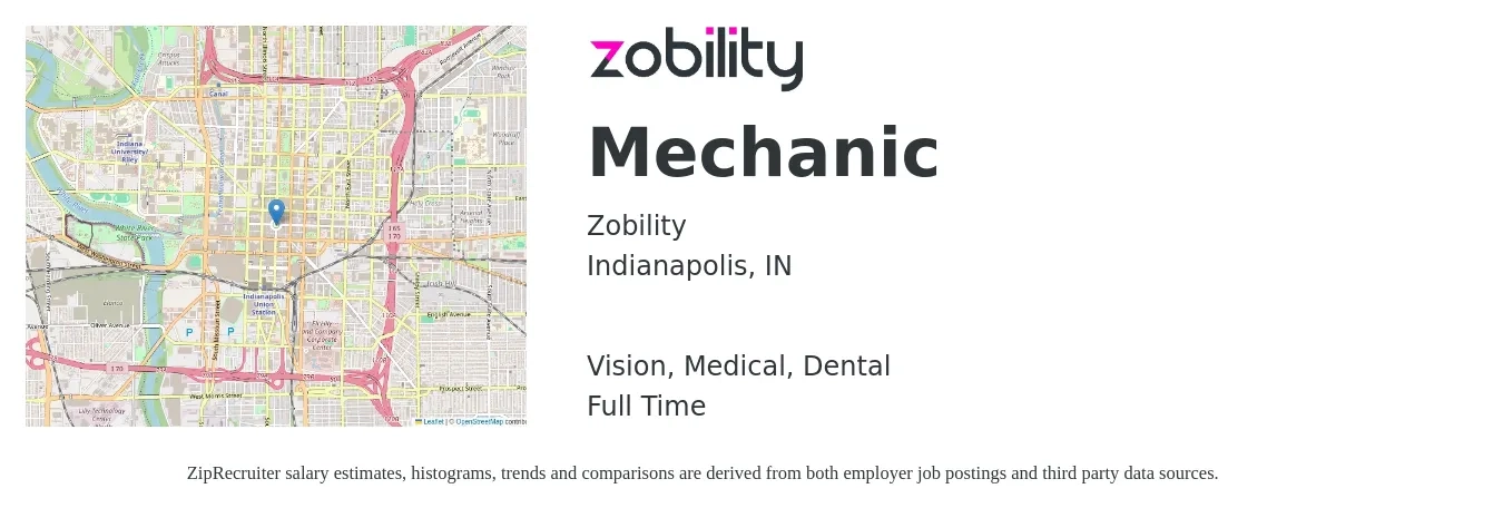 Zobility job posting for a Mechanic in Indianapolis, IN with a salary of $20 to $29 Hourly and benefits including vision, dental, life_insurance, medical, and pto with a map of Indianapolis location.
