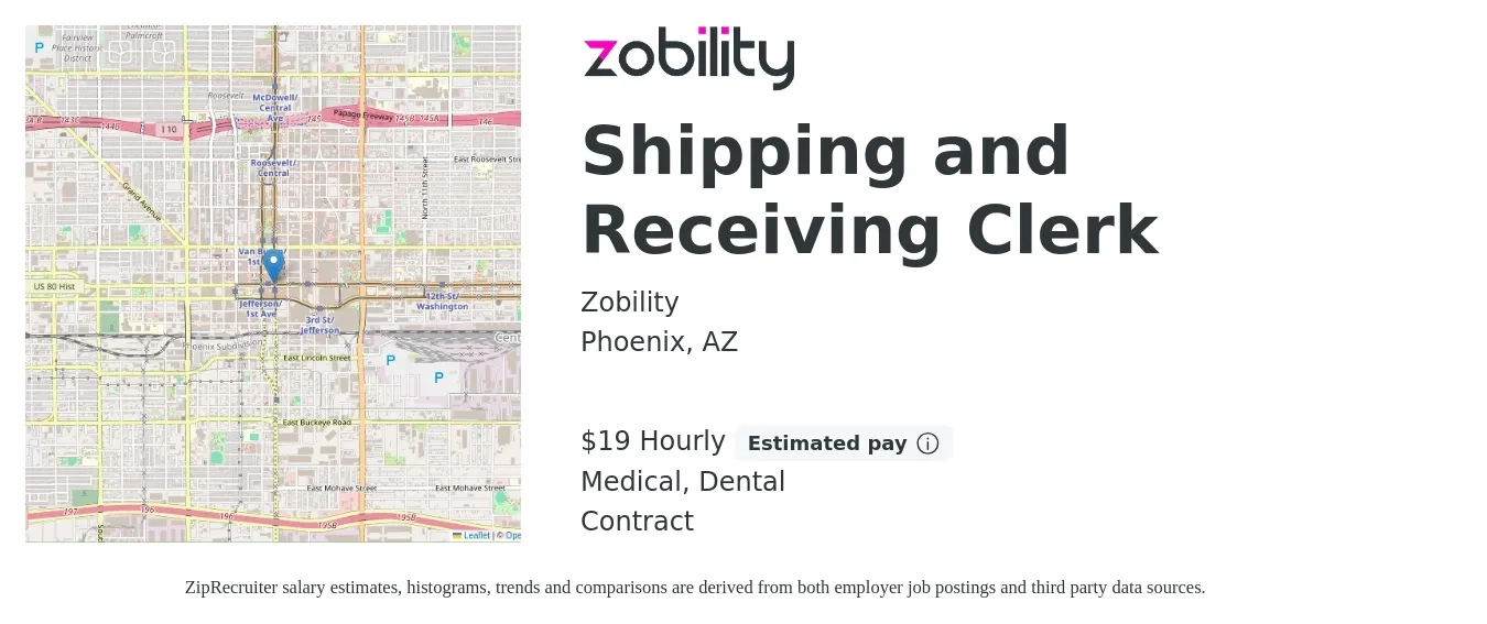 Zobility job posting for a Shipping and Receiving Clerk in Phoenix, AZ with a salary of $16 to $19 Hourly with a map of Phoenix location.