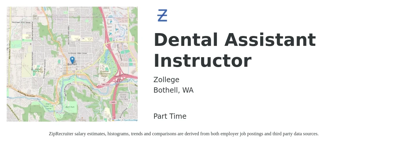 Zollege job posting for a Dental Assistant Instructor in Bothell, WA with a salary of $26 to $28 Hourly with a map of Bothell location.