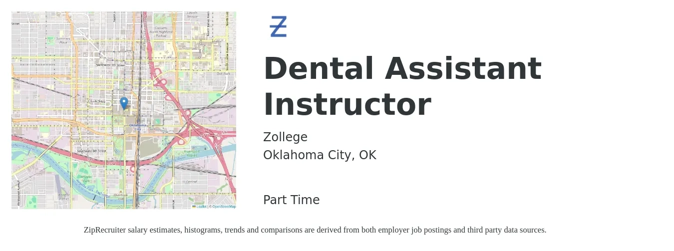 Zollege job posting for a Dental Assistant Instructor in Oklahoma City, OK with a salary of $21 to $26 Hourly with a map of Oklahoma City location.