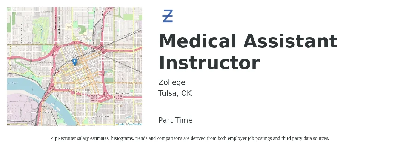 Zollege job posting for a Medical Assistant Instructor in Tulsa, OK with a salary of $22 to $24 Hourly with a map of Tulsa location.