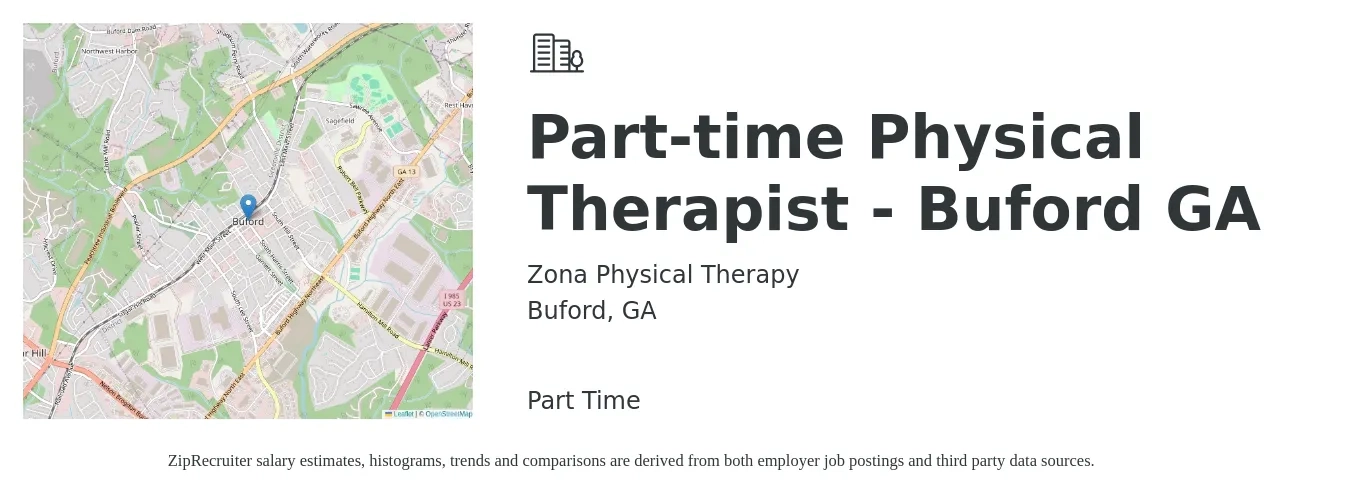 Zona Physical Therapy job posting for a Part-time Physical Therapist - Buford GA in Buford, GA with a salary of $1,510 to $1,960 Weekly with a map of Buford location.