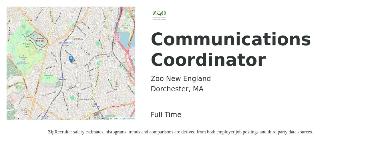 Zoo New England job posting for a Communications Coordinator in Dorchester, MA with a salary of $24 Hourly with a map of Dorchester location.