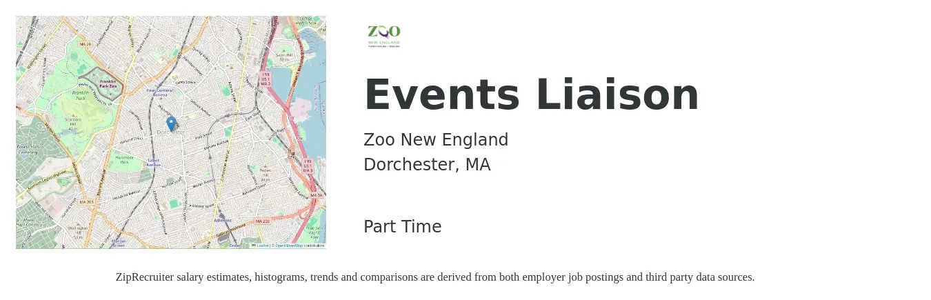 Zoo New England job posting for a Events Liaison in Dorchester, MA with a salary of $17 Hourly with a map of Dorchester location.