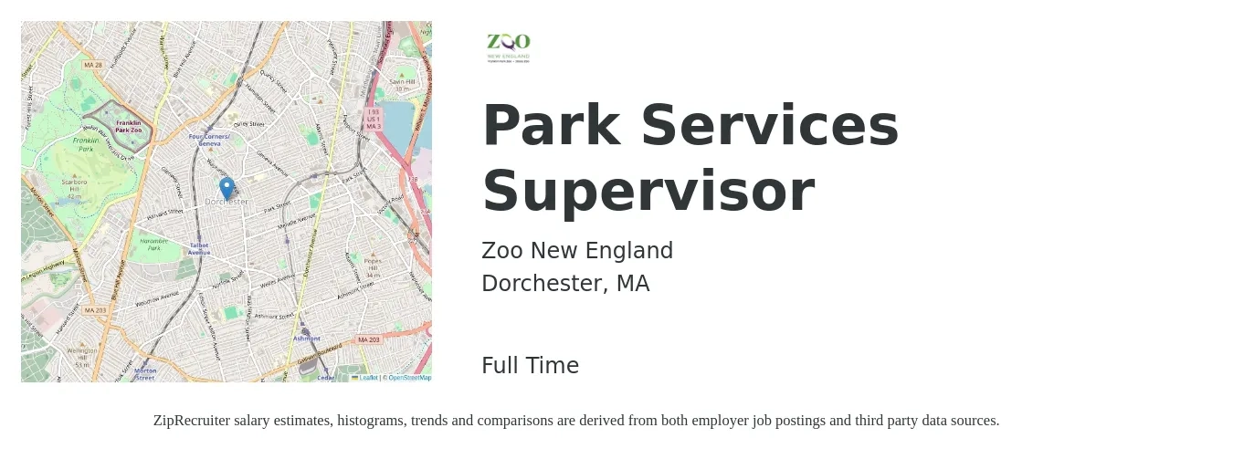 Zoo New England job posting for a Park Services Supervisor in Dorchester, MA with a salary of $45,000 to $55,000 Yearly with a map of Dorchester location.