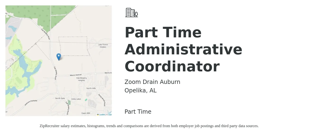 Zoom Drain Auburn job posting for a Part Time Administrative Coordinator in Opelika, AL with a salary of $17 to $24 Hourly with a map of Opelika location.