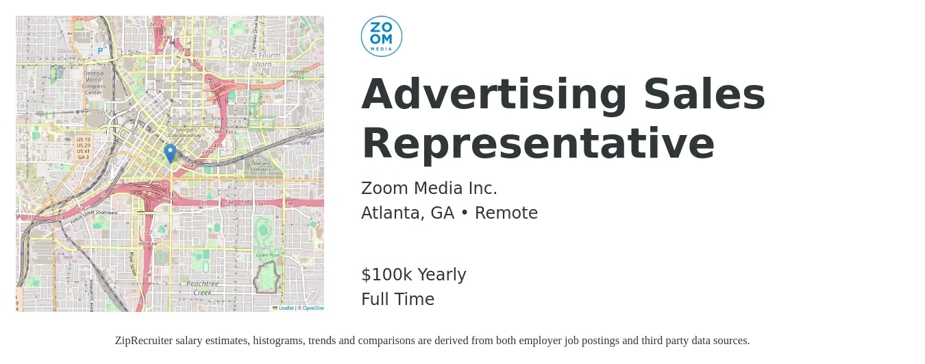 Zoom Media Inc. job posting for a Advertising Sales Representative in Atlanta, GA with a salary of $100,000 Yearly with a map of Atlanta location.