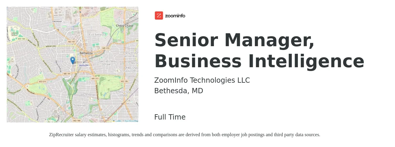 ZoomInfo Technologies LLC job posting for a Senior Manager, Business Intelligence in Bethesda, MD with a salary of $100,600 to $152,500 Yearly with a map of Bethesda location.