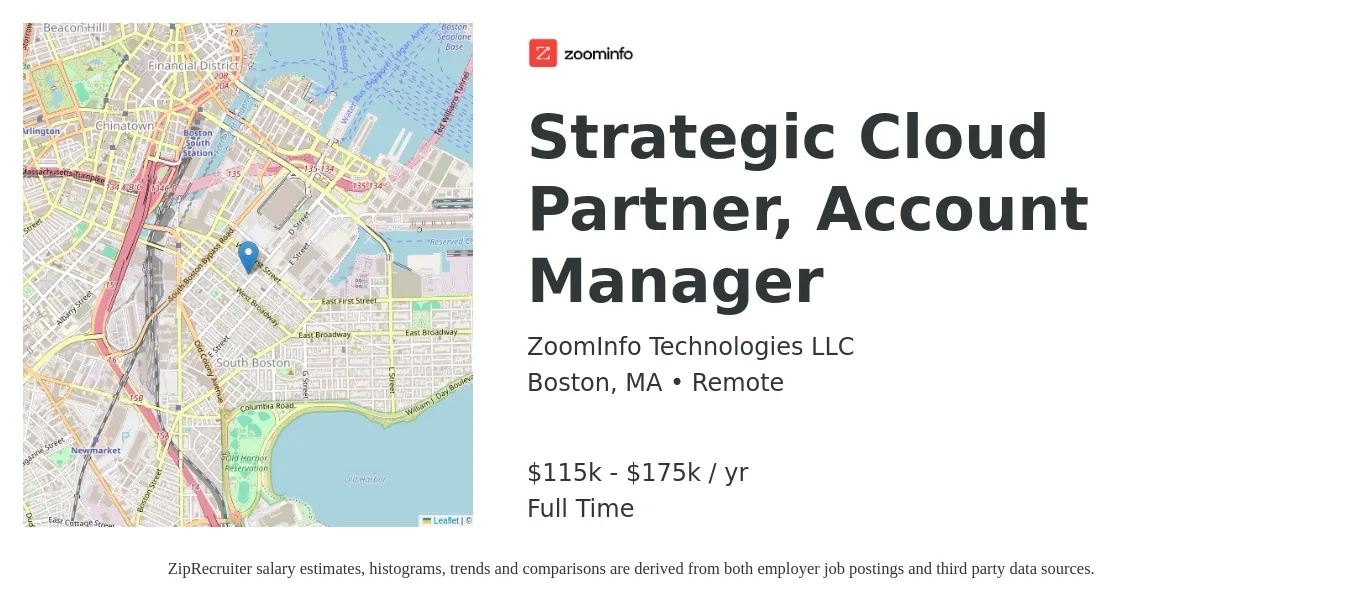 ZoomInfo Technologies LLC job posting for a Strategic Cloud Partner, Account Manager in Boston, MA with a salary of $115,000 to $175,000 Yearly with a map of Boston location.