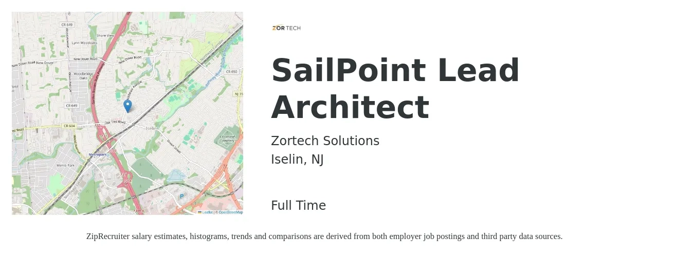 Zortech Solutions job posting for a SailPoint Lead Architect in Iselin, NJ with a salary of $56 to $77 Hourly with a map of Iselin location.