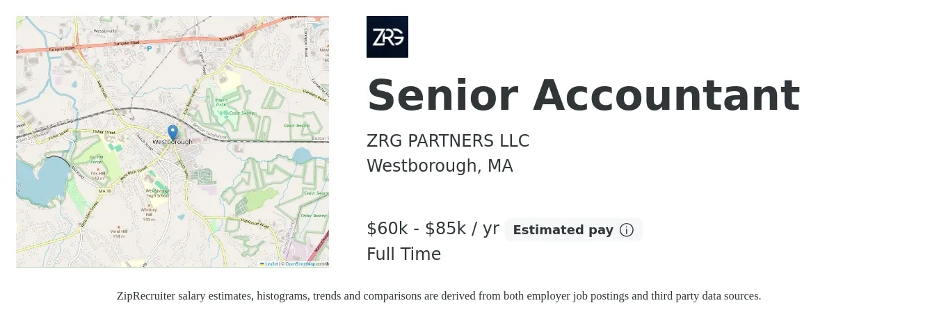 ZRG PARTNERS LLC job posting for a Senior Accountant in Westborough, MA with a salary of $60,000 to $85,000 Yearly with a map of Westborough location.