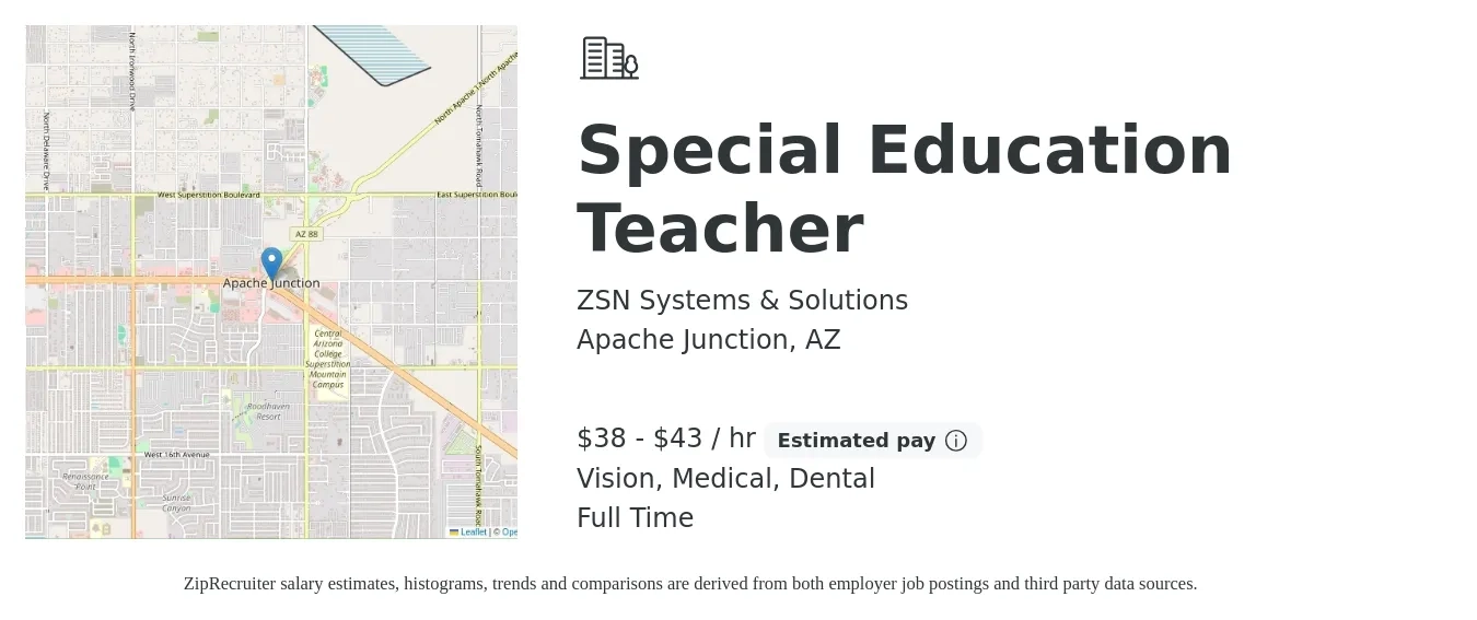 ZSN Systems & Solutions job posting for a Special Education Teacher in Apache Junction, AZ with a salary of $40 to $45 Hourly and benefits including medical, vision, and dental with a map of Apache Junction location.