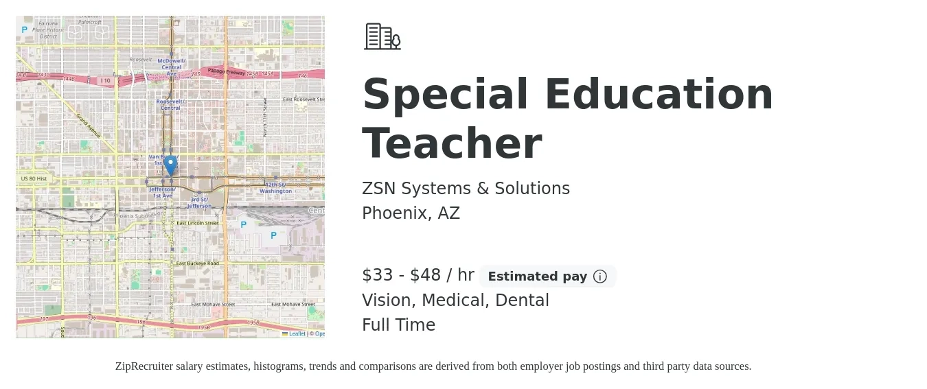 ZSN Systems & Solutions job posting for a Special Education Teacher in Phoenix, AZ with a salary of $35 to $50 Hourly and benefits including vision, dental, and medical with a map of Phoenix location.