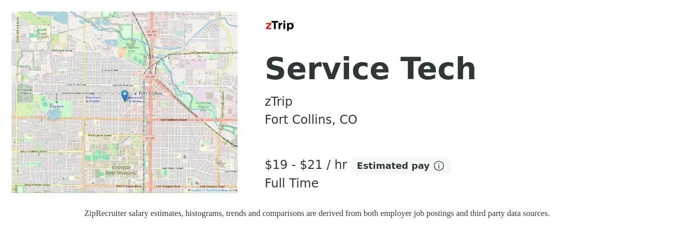 zTrip job posting for a Service Tech in Fort Collins, CO with a salary of $20 to $22 Hourly with a map of Fort Collins location.
