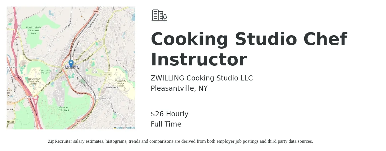 ZWILLING Cooking Studio LLC job posting for a Cooking Studio Chef Instructor in Pleasantville, NY with a salary of $28 Hourly with a map of Pleasantville location.