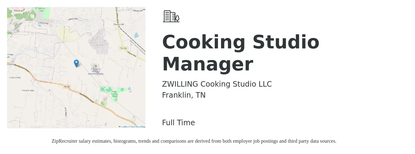 ZWILLING Cooking Studio LLC job posting for a Cooking Studio Manager in Franklin, TN with a salary of $41,500 to $59,200 Yearly with a map of Franklin location.
