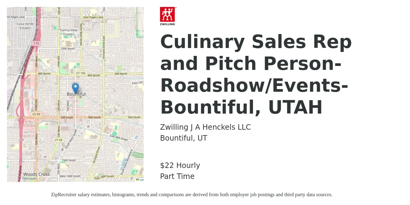Zwilling J.A. Henckels job posting for a Culinary Sales Rep and Pitch Person- Roadshow/Events-Bountiful, UTAH in Bountiful, UT with a salary of $23 Hourly with a map of Bountiful location.