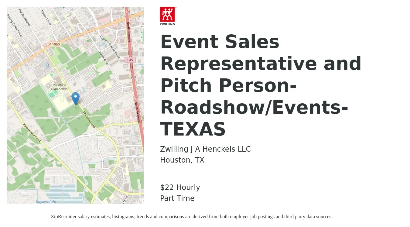 Zwilling J.A. Henckels job posting for a Event Sales Representative and Pitch Person- Roadshow/Events- TEXAS in Houston, TX with a salary of $23 Hourly with a map of Houston location.