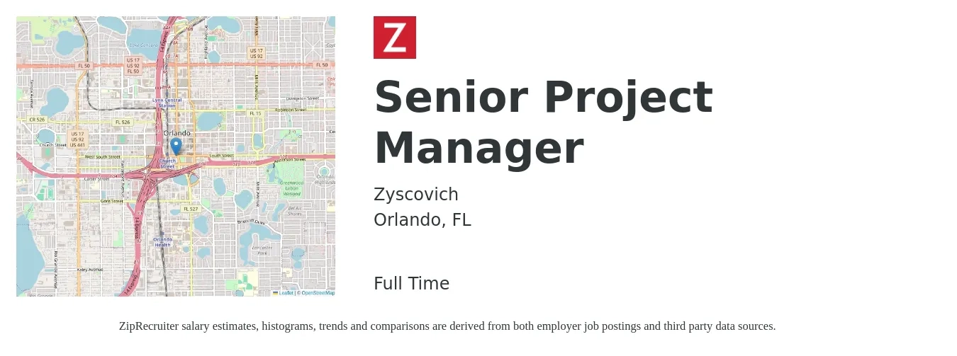 Zyscovich job posting for a Senior Project Manager in Orlando, FL with a salary of $96,700 to $136,400 Yearly with a map of Orlando location.