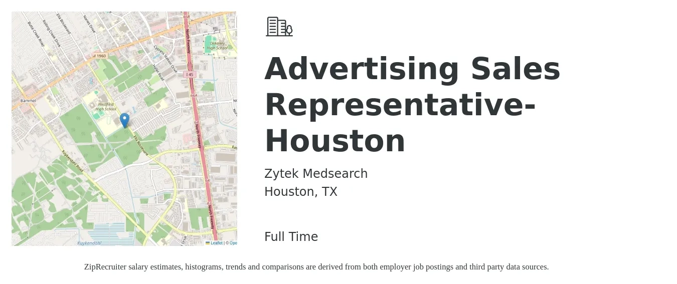 Zytek Medsearch job posting for a Advertising Sales Representative-Houston in Houston, TX with a salary of $71,600 to $87,900 Yearly with a map of Houston location.