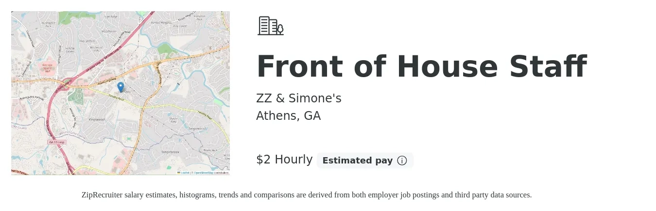 ZZ & Simone's job posting for a Front of House Staff in Athens, GA with a salary of $2 Hourly with a map of Athens location.